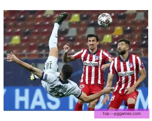 从吉鲁对阵日本看欧冠中锋战术价值与体系适配演化趋势分析